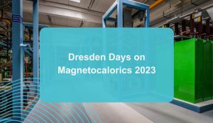Dresden Days on Magnetocalorics 2023